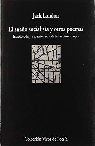 El sueño socialista y otros poemas